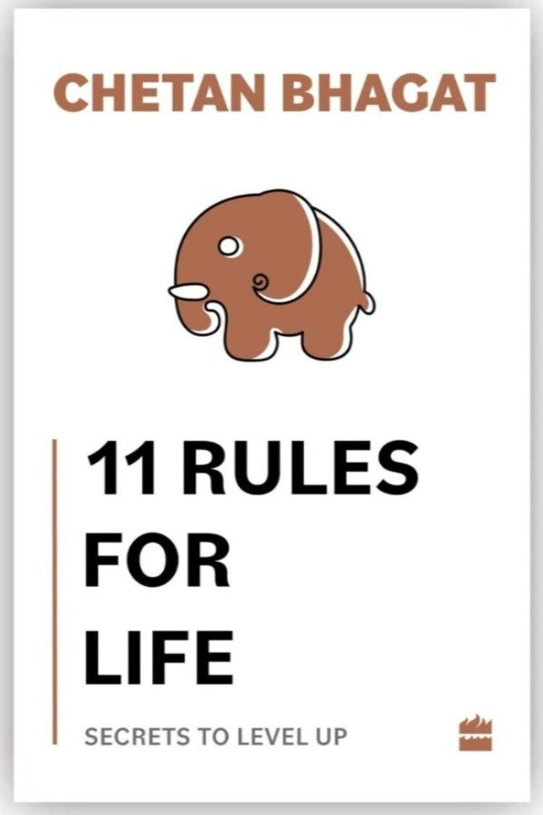 11 Rules For Life - Chetan Bhagat